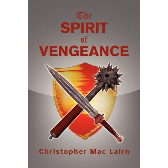 The Spirit of Vengeance, (Paperback)
