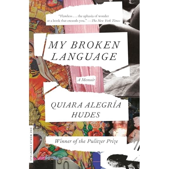 Pre-Owned My Broken Language: A Memoir (Paperback) 0399590064 9780399590061