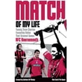thumbnail image 2 of Match of My Life: AFC Bournemouth Match of My Life : Cherries Relive Their Greatest Games (Paperback), 2 of 2
