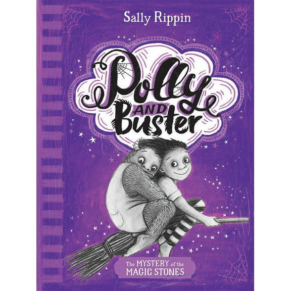 Polly and Buster The Mystery of the Magic Stones, (Paperback)