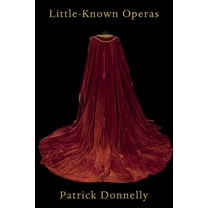 Little-Known Operas (Paperback)