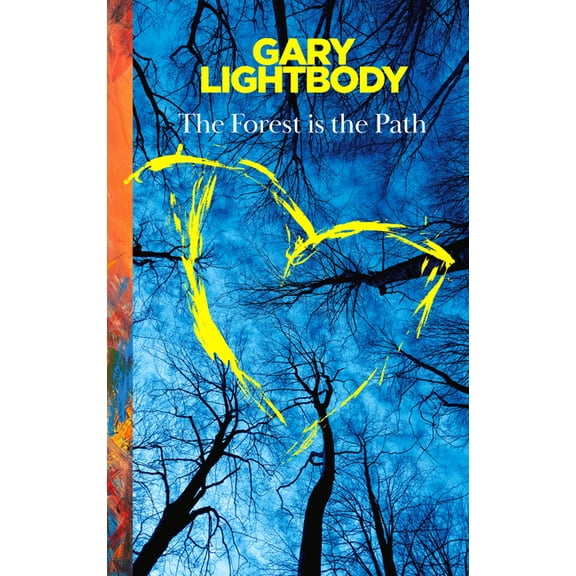 The Forest Is the Path, (Hardcover)