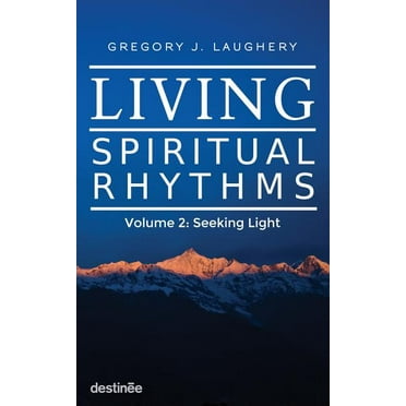 Living Spiritual Rhythms : Book 2