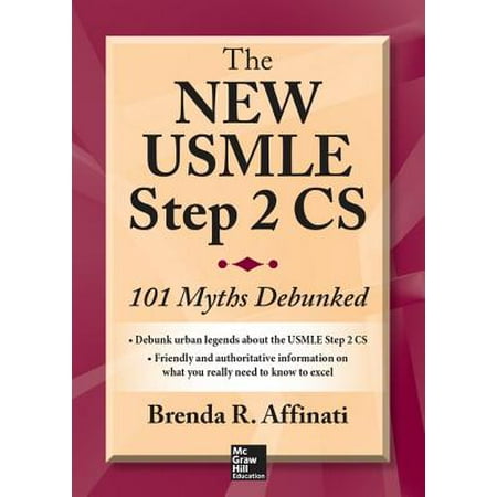 The New USMLE Step 2 CS: 101 Myths Debunked - (Best Place To Take Step 2 Cs)