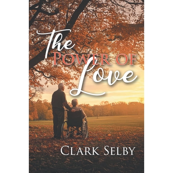 The Power of Love, (Paperback)