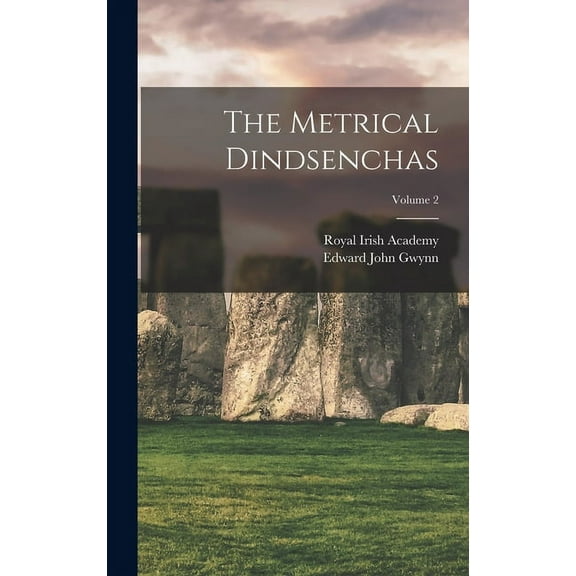 The Metrical Dindsenchas; Volume 2 (Hardcover)