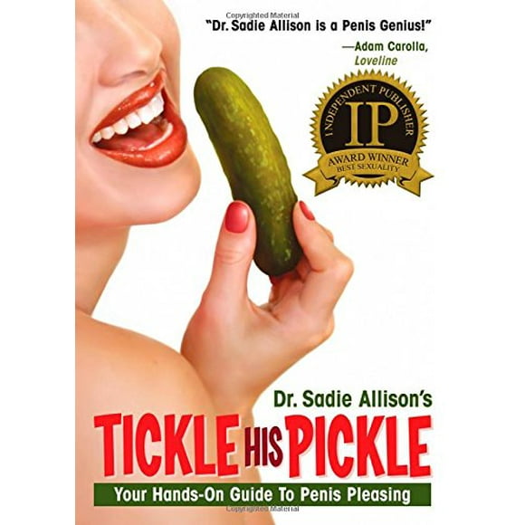 TICKLE Son Cornichon!: Votre Guide Pratique pour le Pénis Agréable