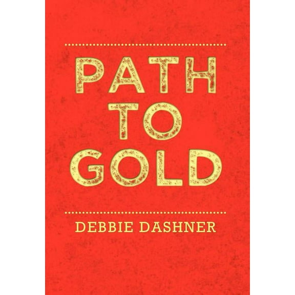 Path to Gold (Hardcover)