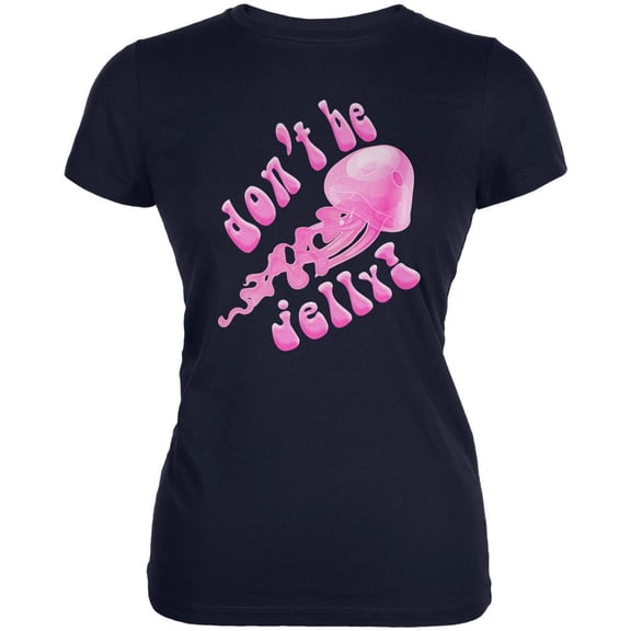Don't Be Jelly Jellyfish Pun Juniors Soft T Shirt Navy X-LG