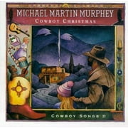 Michael Martin Murphey - Cowboy Xmas - Christmas Music - CD