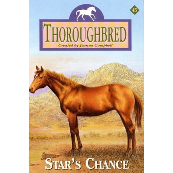 Pre-Owned Star's Chance (Thoroughbred Series #45) (Paperback) 0061066699 9780061066696