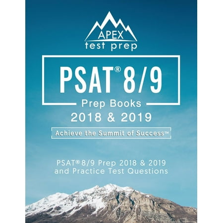 PSAT 8/9 Prep Books 2018 & 2019 : PSAT 8/9 Prep 2018 & 2019 and Practice Test (Best Psat Study Guide)