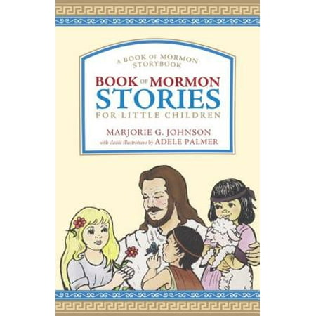 Book Of Mormon Stories For Little Children - 