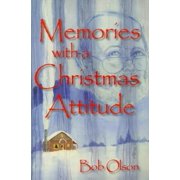 Memories with a Christmas Attitude