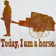 thumbnail image 3 of CafePress - Today, I Am A Horse Light T Shirt - Men's Classic Graphic T-Shirt, 3 of 4