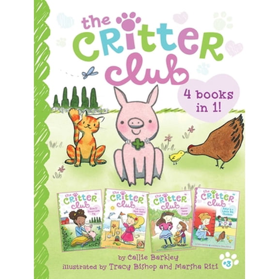 Pre-Owned The Critter Club 4 Books in 1! #3: Ellie and the Good-Luck Pig; Liz and the Sand Castle Contest; Marion Takes Charge; Amy Is a Little Bit Chicken (Hardcover) 1665913835 9781665913836