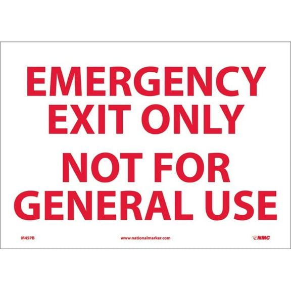 nmc m45pb emergency and first aid, legend "emergency exit only not for general use", 14" length x 10" height, pressure sensitive vinyl, red on white