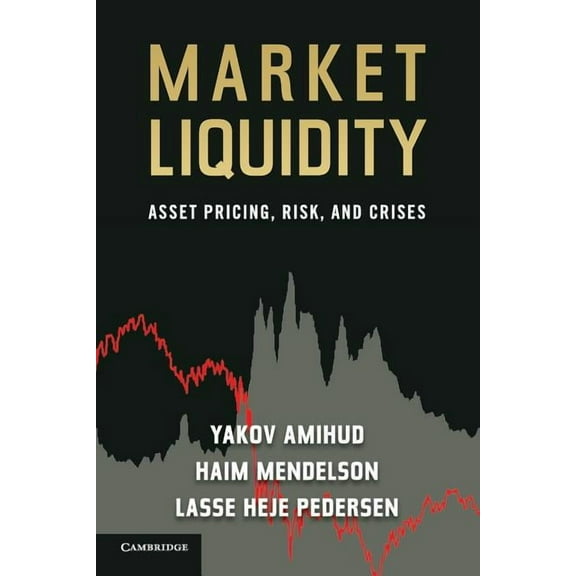 Market Liquidity, (Paperback)
