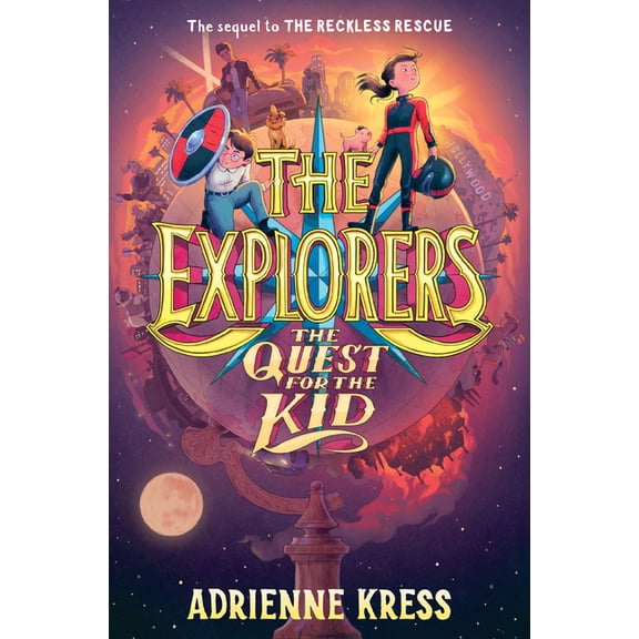 Explorers: The Explorers: The Quest for the Kid (Hardcover)