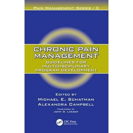 Chronic Pain Management : Guidelines for Multidisciplinary Program Development, Used [Hardcover]