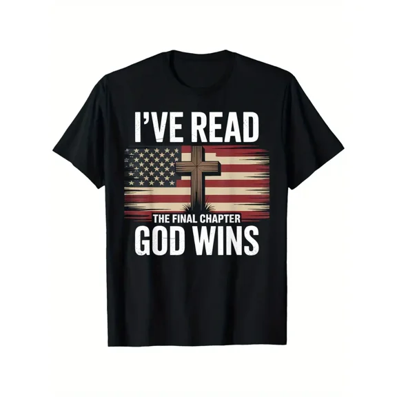 Men'S Patriotic Christian T-Shirt - "I've Read the Final Chapter, God Wins" with American Flag & Cross Design, 100% Cotton, Black, Perfect Gift for Dad, Mom, or Friends