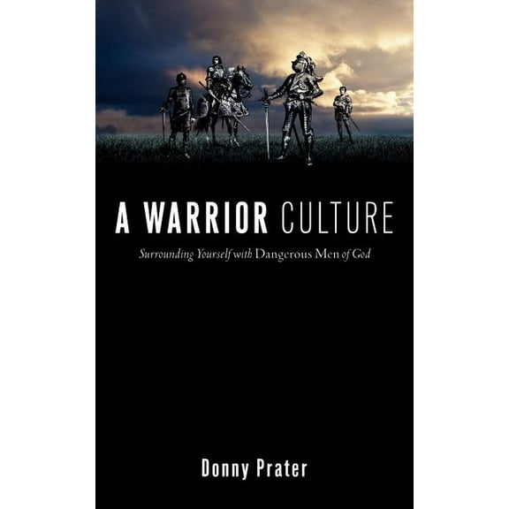 A Warrior Culture, (Paperback)