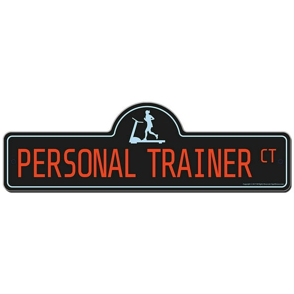 Personal Trainer Street Sign | Indoor/Outdoor | Funny Home Decor for Garages, Living Rooms, Bedroom, Offices | SignMission personalized gift