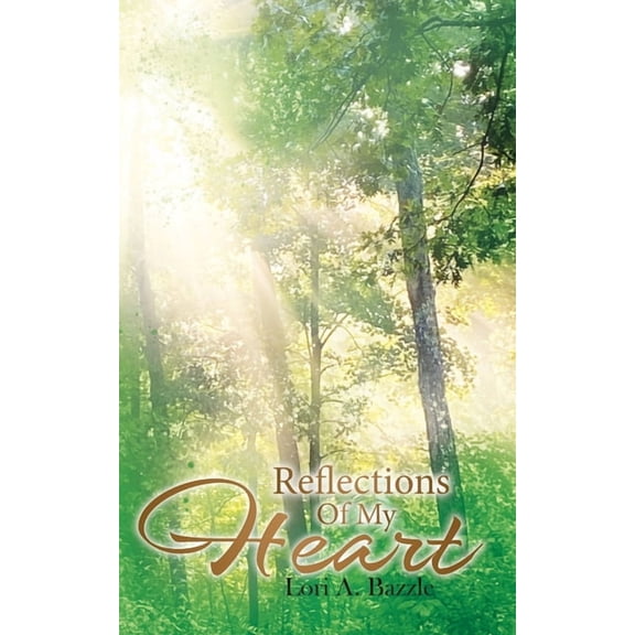 Reflections of My Heart, (Paperback)