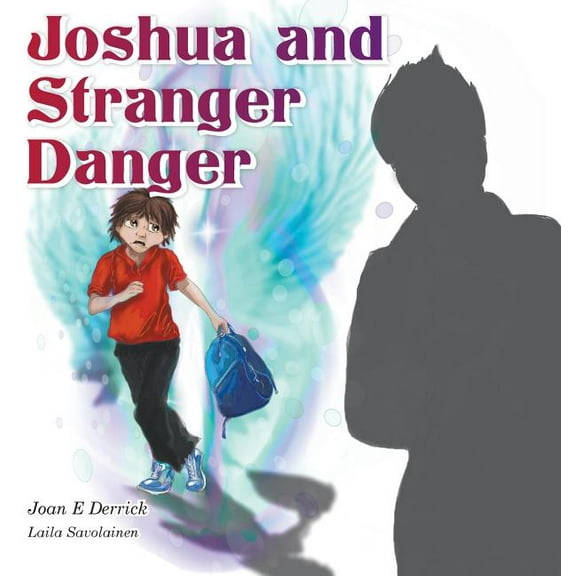 Spiritual Heritage for Children Joshua and Stranger Danger, Book 1, (Hardcover)