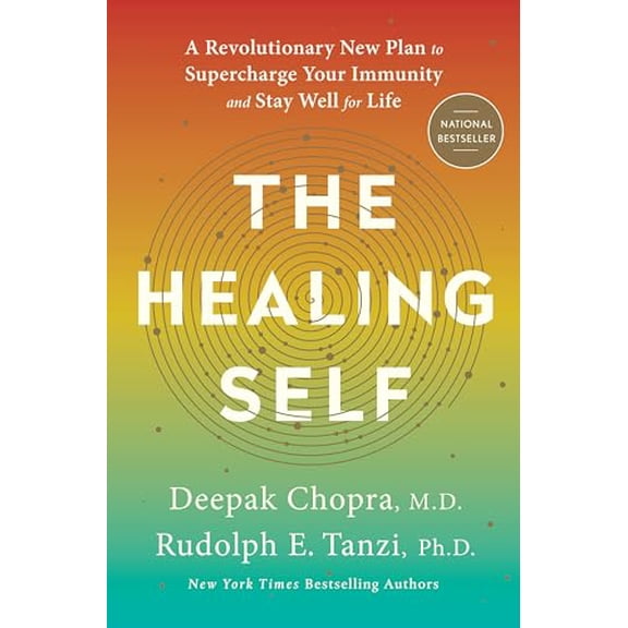 Pre-Owned The Healing Self: A Revolutionary New Plan to Supercharge Your Immunity and Stay Well for Life, by Deepak Chopra and Rudolph E. Tanzi, (Hardcover), Health, Mind & Body, English
