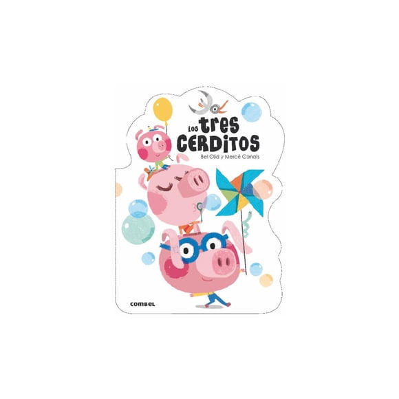 Los tres cerditos Â¡Qué te cuento! Combel 9788491012450