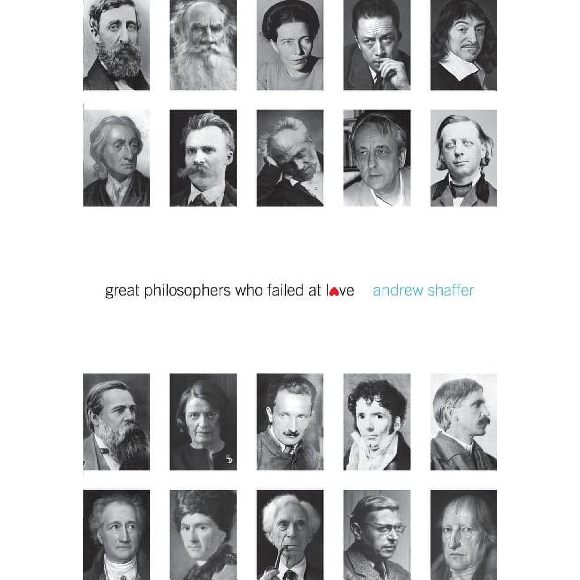 Great Philosophers Who Failed at Love, (Paperback)