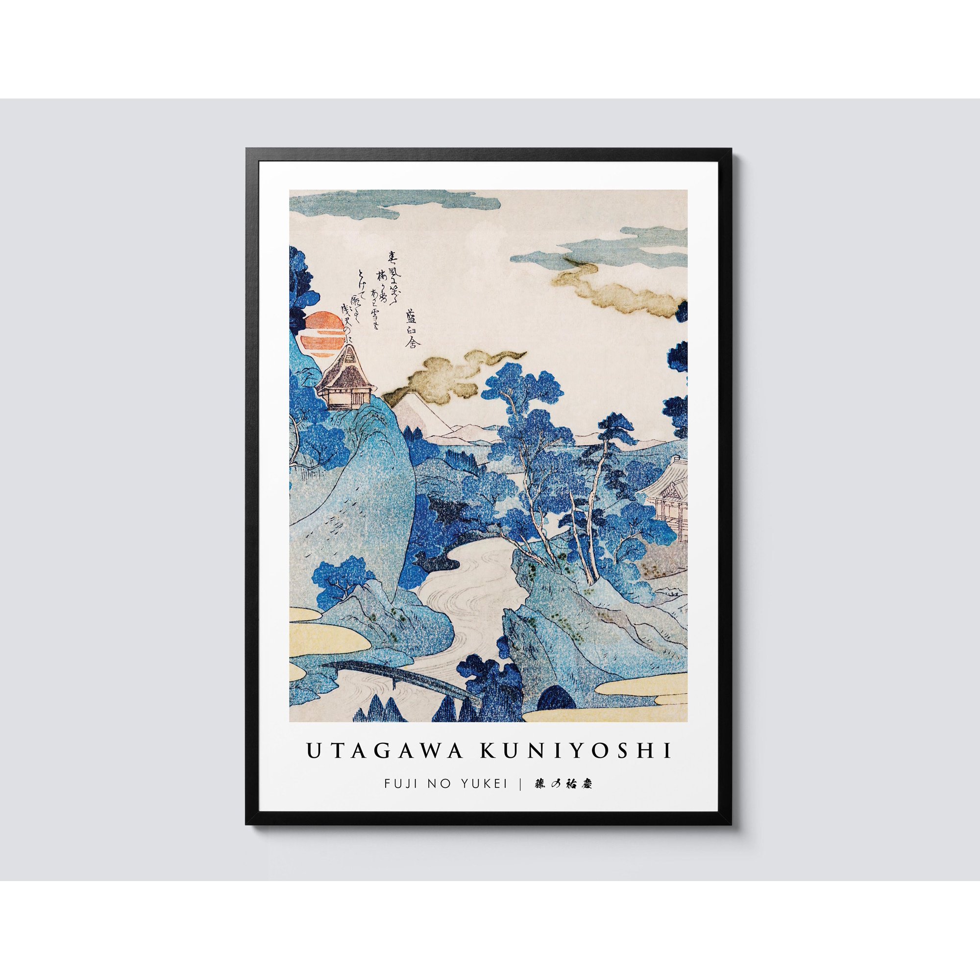 Utagawa Kuniyoshi Fuji No Yukei Traditional Japanese Woodblock Ukiyo-E Landscape Perfect Artistic Zen Inspired Wall Art Poster , Poster Print Only