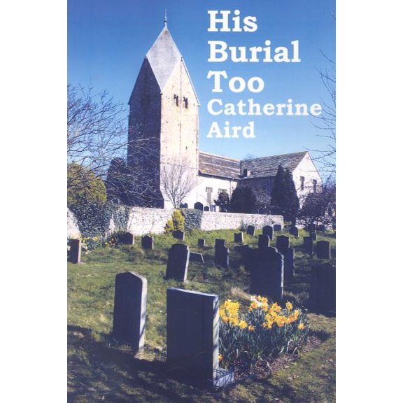 His Burial Too
