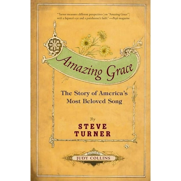 Amazing Grace: The Story of America's Most Beloved Song, (Paperback)