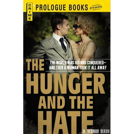 The Hunger and the Hate - eBook