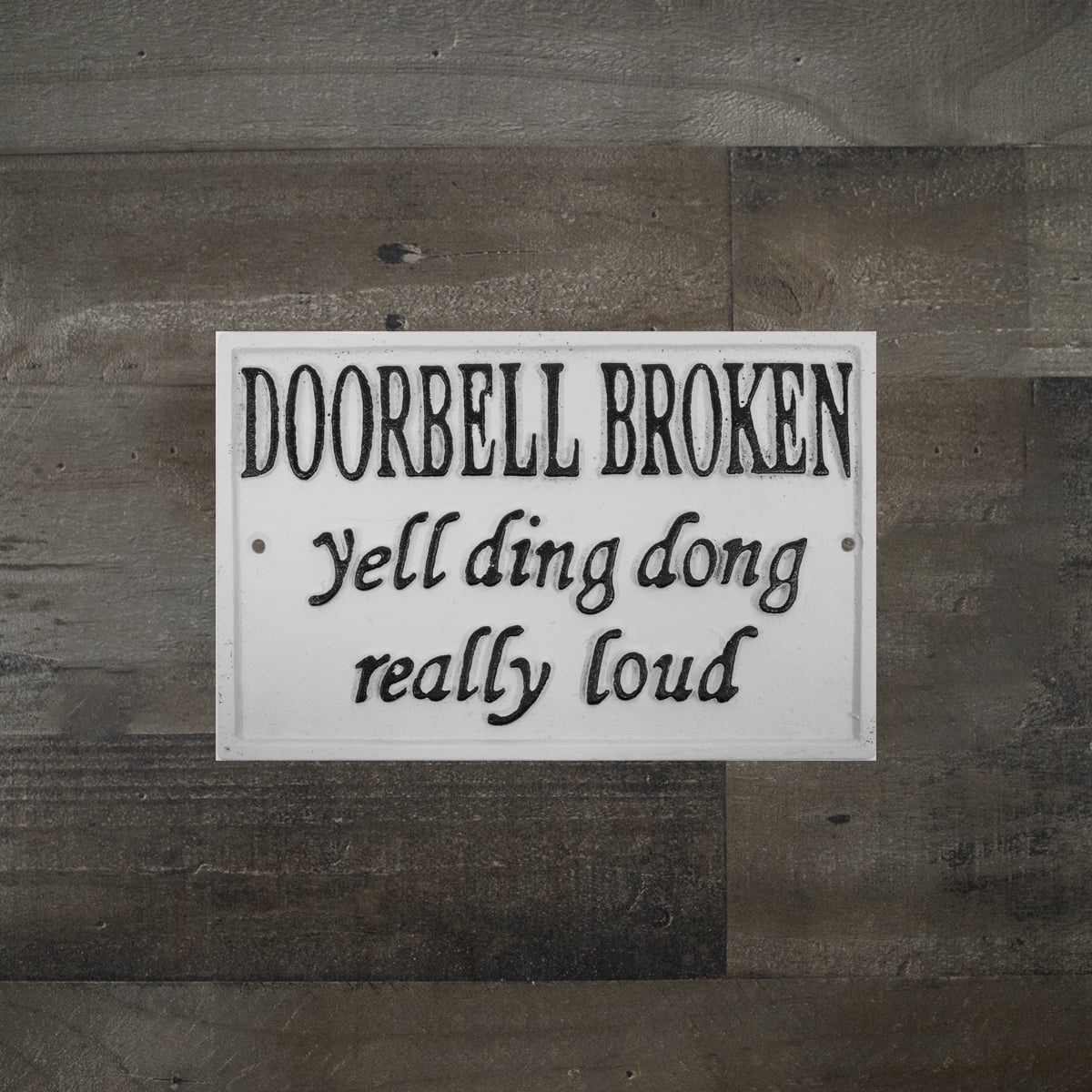 "Doorbell Broken. Yell Ding Dong Really Loud" Hanging Wood Sign - 5x10 Inch, Rustic Porch Decor, Funny Front Door Sign