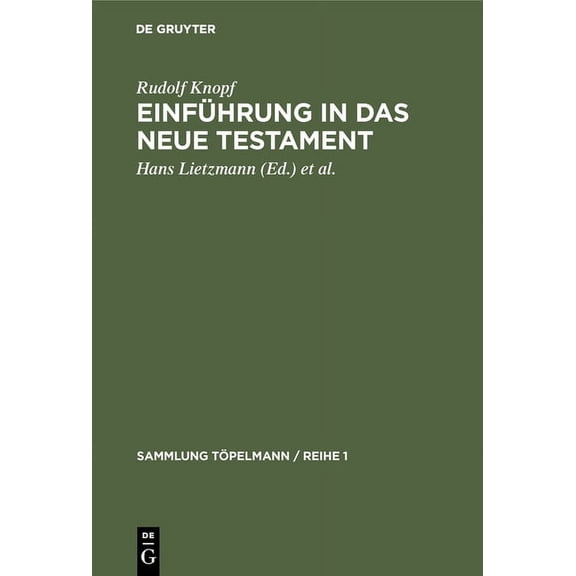 Sammlung Töpelmann / Reihe 1 Einführung in das Neue Testament, Book 2, (Hardcover)