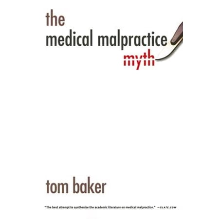 Pre-Owned The Medical Malpractice Myth (Paperback) 0226036499 9780226036496