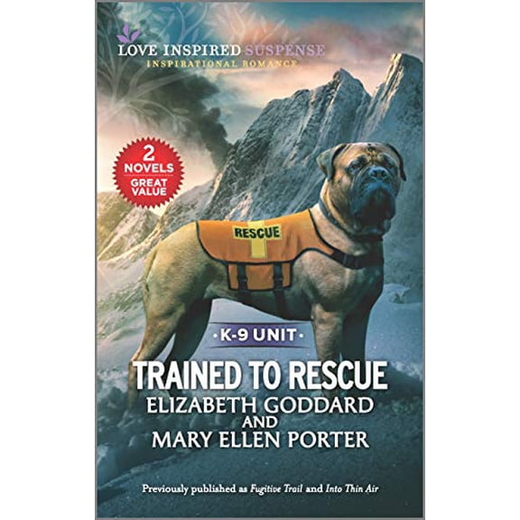 Pre-Owned Trained to Rescue (Mass Market Paperback) 1335418598 9781335418593