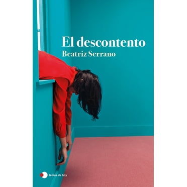 El Descontento (Novela) / Discontent (a Novel), (Paperback)