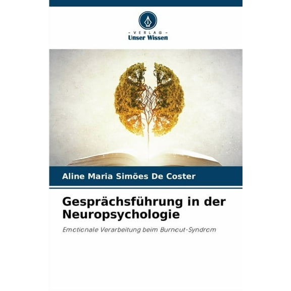 Gesprächsführung in der Neuropsychologie, (Paperback)
