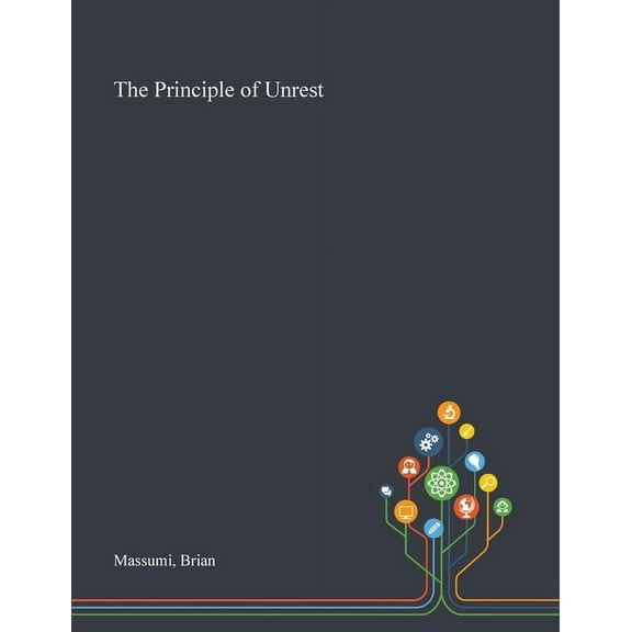 The Principle of Unrest (Paperback) by Brian Massumi