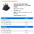 thumbnail image 2 of Hydraulic Engine Motor Mount - Compatible with 2011 - 2017 Dodge Charger 2012 2013 2014 2015 2016, 2 of 2