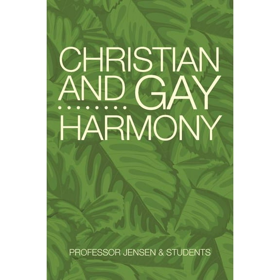 Christian and Gay Harmony (Paperback)