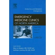 Endocrine and Metabolic Emergencies, An Issue of Emergency Medicine Clinics (Volume 23-3) (The Clinics: Internal Medicine, Volume 23-3) [Hardcover - Used]
