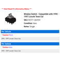 thumbnail image 2 of Window Switch - Compatible with 1990 - 1997 Lincoln Town Car 1991 1992 1993 1994 1995 1996, 2 of 2