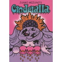 Junko Mizuno Junko Mizuno's Cinderella, (Paperback)