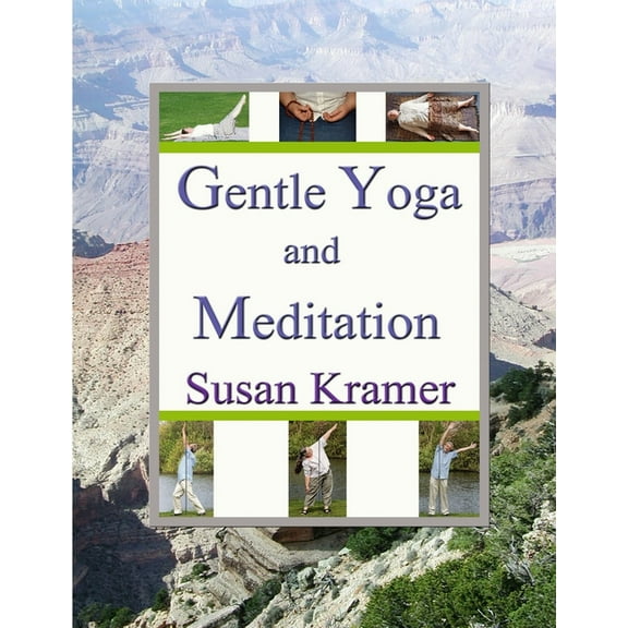 Gentle Yoga and Meditation, (Paperback)