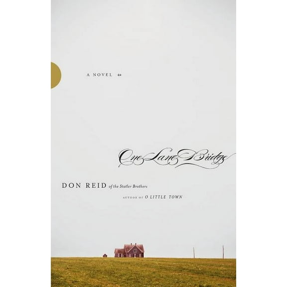 One Lane Bridge : A Novel (Paperback)